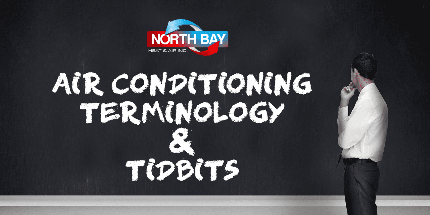 Air Conditioning Terminology & Tidbits