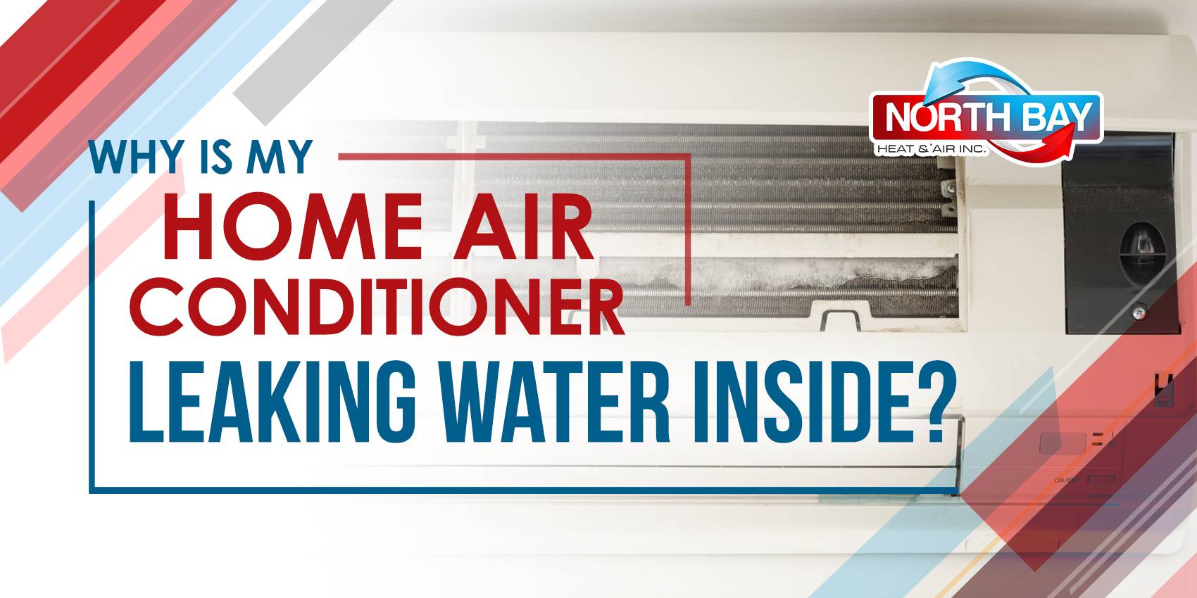 Why is My Home Air Conditioner Leaking Water Inside?