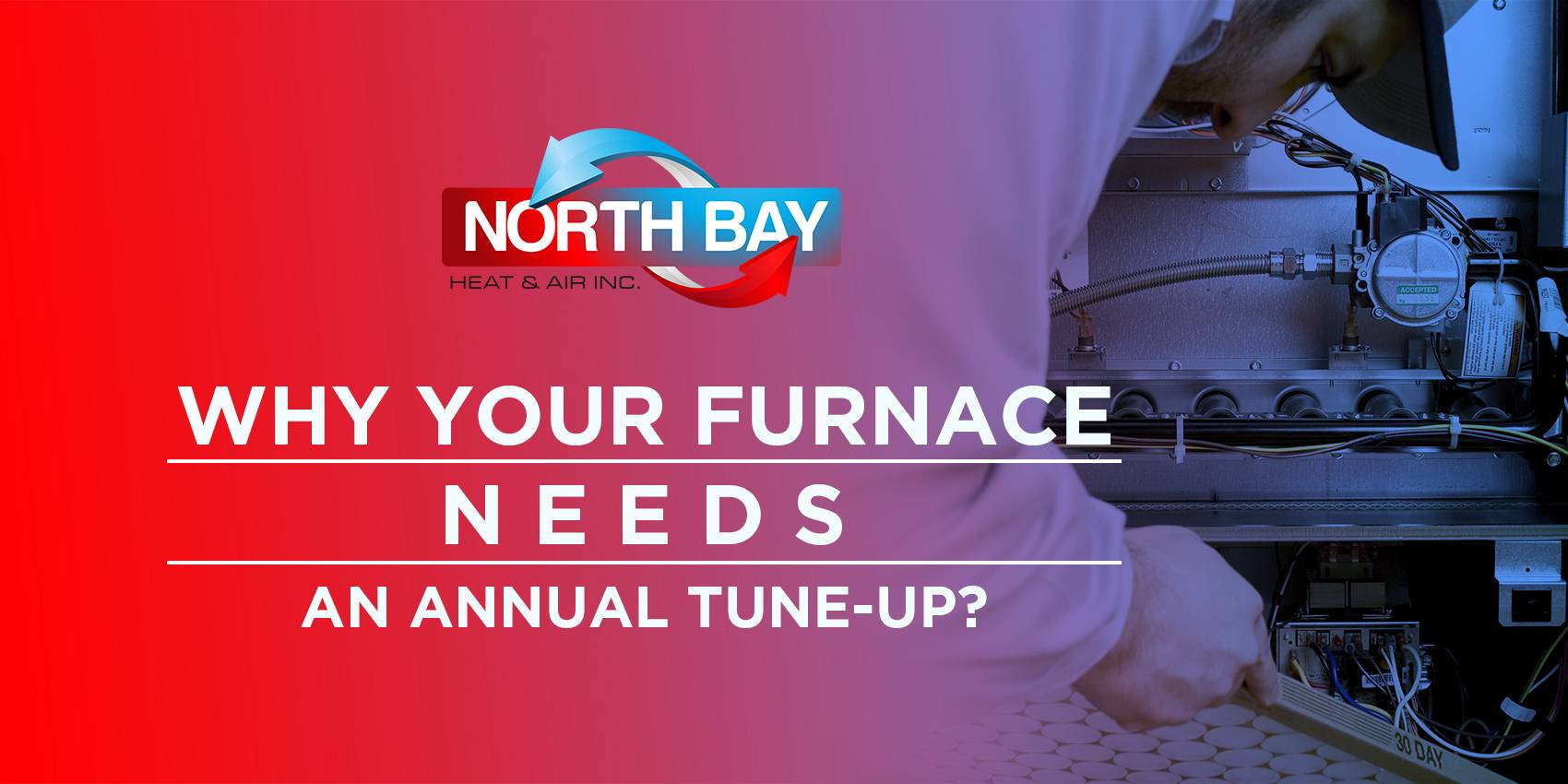 Why Your Furnace Needs An Annual Tune-Up?
