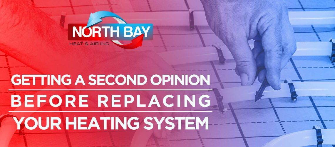Getting a Second Opinion Before Replacing Your Heating System