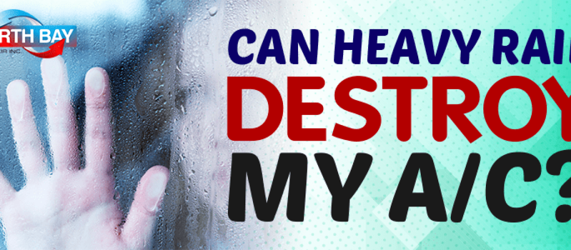 Can Heavy Rain Destroy My AC?