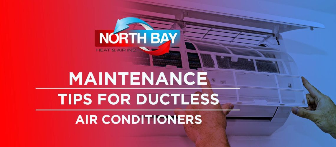 Maintenance Tips for Ductless Air Conditioners