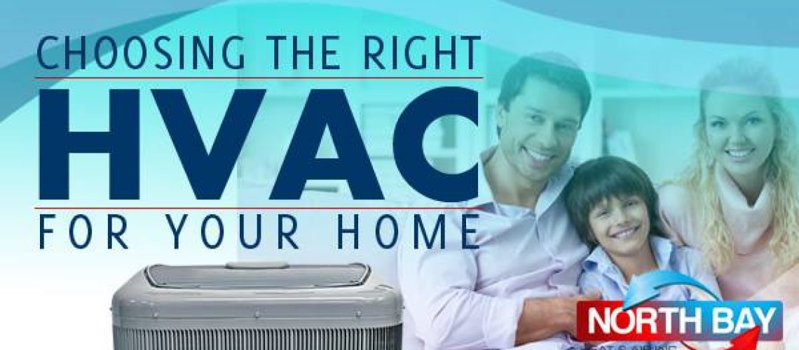 Choosing the right HVAC for your home